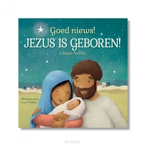 Flitsaanbieding Goed Nieuws! Jezus Is Geboren!
