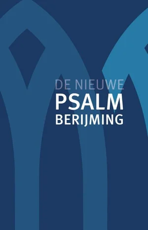 De Nieuwe Psalmberijming Shop Nu