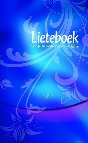 Meest Verkocht Lieteboek Sjonge en bidde thús en yn tsjerke