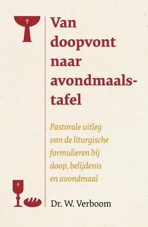Van doopvont naar avondmaalstafel Actieprijs