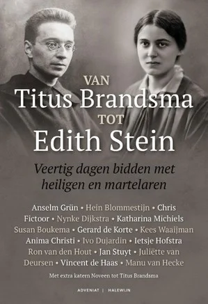 Van Titus Brandsma Tot Edith Stein Bestseller