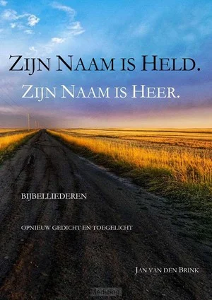 Zijn Naam Is Held Zijn Naam Is Heer Superprijs