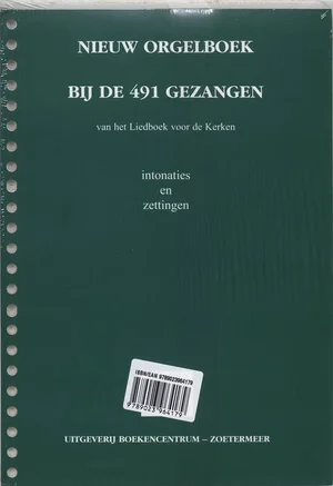 Nieuw Orgelboek Bij De 491 Gezangen 5713 Lage Prijs