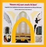 Neem Mij Aan Zoals Ik Ben Speciale Aanbieding