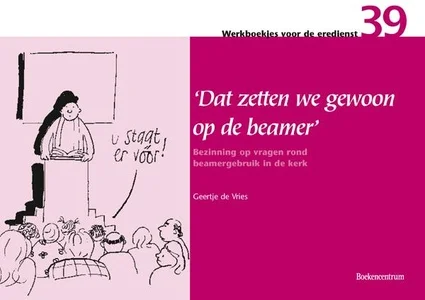 Dat Zetten We Gewoon Op De Beamer Bestel Nu