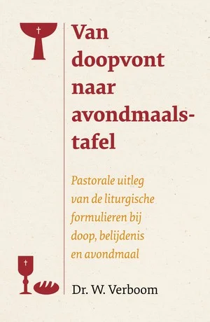Van doopvont naar avondmaalstafel Nieuw