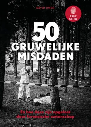 True Crime - 50 gruwelijke misdaden Bestseller