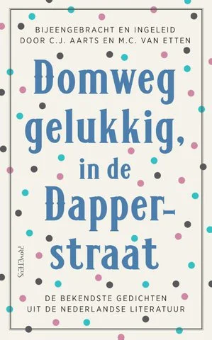 Domweg gelukkig, in de Dapperstraat Hoge Kwaliteit