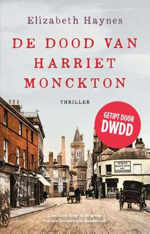 Express Levering De dood van Harriet Monckton