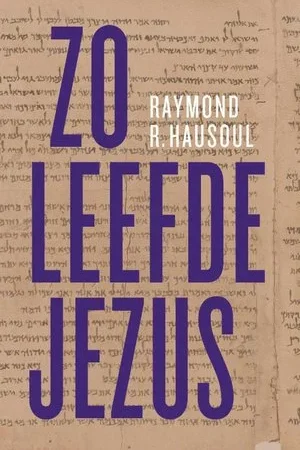 Zo leefde Jezus Beperkte Voorraad