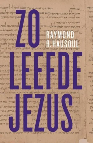 Zo leefde Jezus Beperkte Voorraad