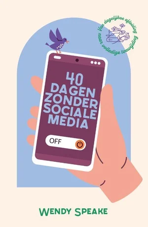 Lage Kosten 40 dagen zonder sociale media