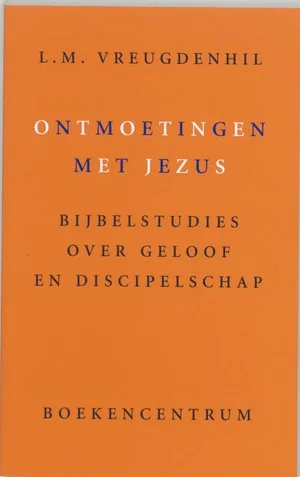 Ontmoetingen met Jezus Gereduceerde Prijs