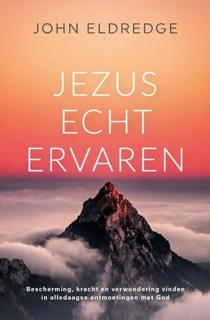 Jezus echt ervaren Speciale Aanbieding