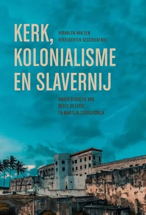 Kerk, kolonialisme en slavernij Actieprijs