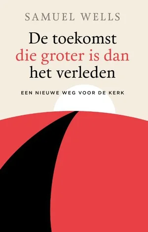 De toekomst die groter is dan het verleden Favoriet