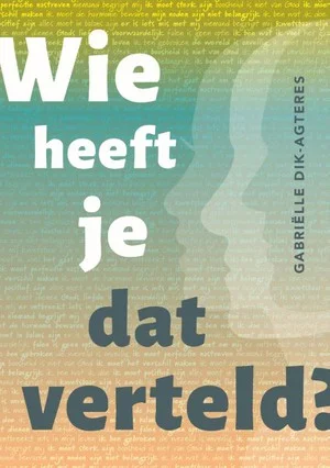 Bestel Nu Wie heeft je dat verteld?