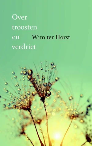 Over troosten en verdriet Finale Uitverkoop