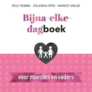 Bijna-elke-dagboek voor moeders en vaders Bestel Nu