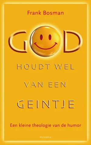 God houdt wel van een geintje Gratis Verzending
