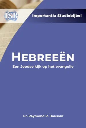 Alleen Vandaag Hebreeën: Een Joodse kijk op het evangelie