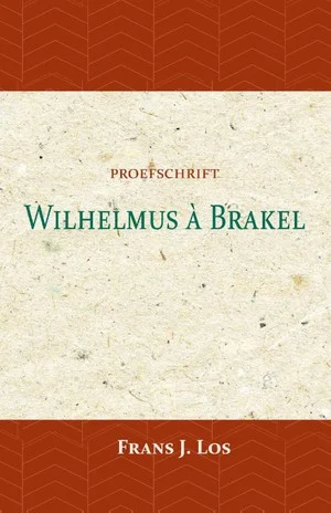 Gratis Verzending Wilhelmus à Brakel