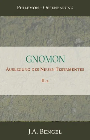 Gnomon - Auslegung des Neuen Testamentes II-2 Koop Online