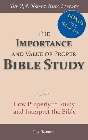 Weekendaanbieding The Importance and Value of Proper Bible Study