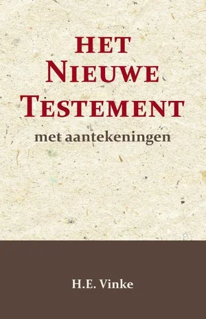 Het Nieuwe Testament met Aantekeningen 3 Gecertificeerd