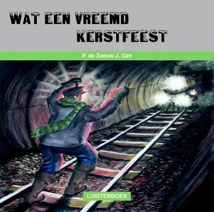 Direct Beschikbaar Wat Een Vreemd Kerstfeest Luisterboek