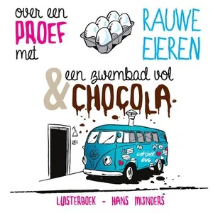 Superprijs Proef Met Rauwe Eieren Luisterboek