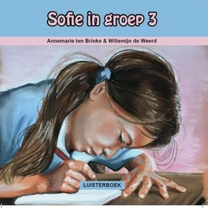 Hete Deal Sofie In Groep 3 Luisterboek