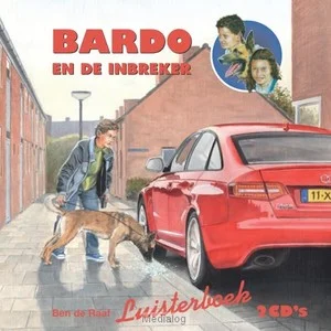Bardo En De Inbreker Luisterboek Direct Beschikbaar