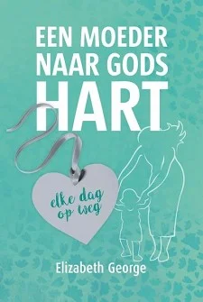 Aanbieding Een moeder naar Gods hart