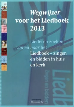 WEGWIJZER VOOR HET LIEDBOEK 2013 Seizoensaanbieding
