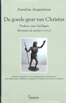 Betrouwbaar De goede geur van Christus: preken over