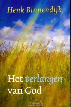 Hoge Kwaliteit HET VERLANGEN VAN GOD