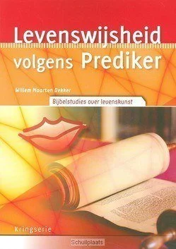 Laatste Versie LEVENSWIJSHEID VOLGENS PREDIKER