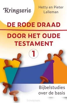 Meest Verkocht DE RODE DRAAD DOOR HET OUDE TESTAMENT 1