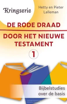 Seizoensaanbieding DE RODE DRAAD DOOR HET NIEUWE TESTAMENT