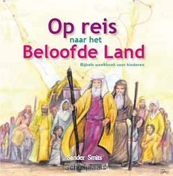 OP REIS NAAR HET BELOOFDE LAND Exclusieve Aanbieding