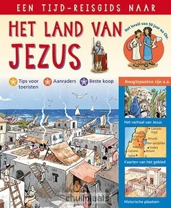 EEN TIJD-REISGIDS NAAR HET LAND VAN JEZU Snelle Levering