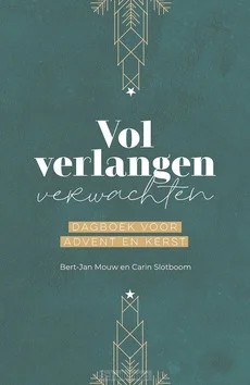 VOL VERLANGEN VERWACHTEN Hoge Kwaliteit