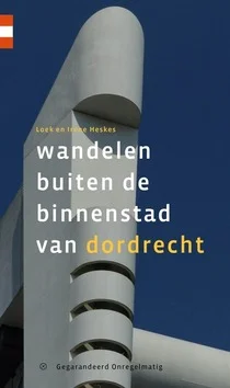 WANDELEN BUITEN DE BINNENSTAD VAN DORDRE Bestseller