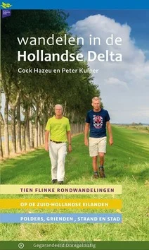 WANDELEN IN DE HOLLANDSE DELTA Op = Op