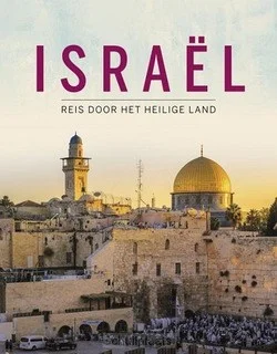ISRAEL - REIS DOOR HET HEILIGE LAND Gratis Retour