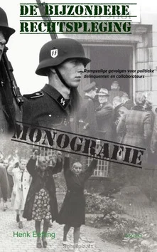 De Bijzondere Rechtspleging 1944-1952 Hete Deal
