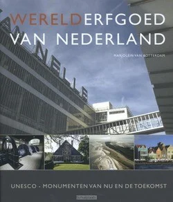 WERELDERFGOED VAN NEDERLAND Gereduceerde Prijs