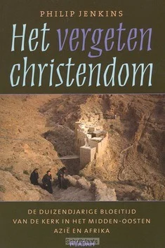 HET VERGETEN CHRISTENDOM Lage Kosten