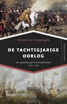 Dagaanbieding DE TACHTIGJARIGE OORLOG
